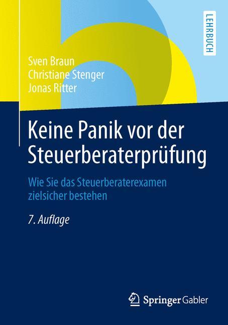 Vorderes Coverbild Keine Panik vor der Steuerberaterprüfung