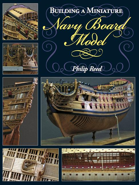 Vorderes Coverbild Building a Miniature Navy Board Model