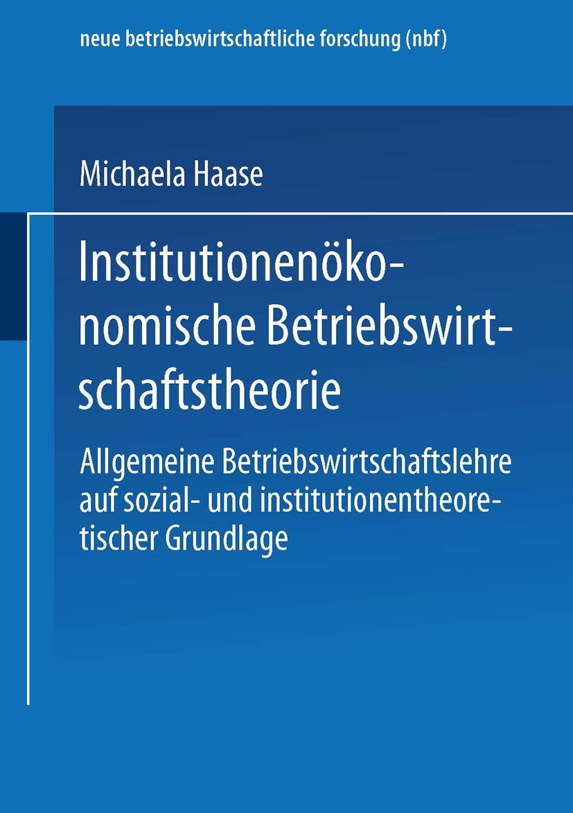 Vorderes Coverbild Institutionenökonomische Betriebswirtschaftstheorie
