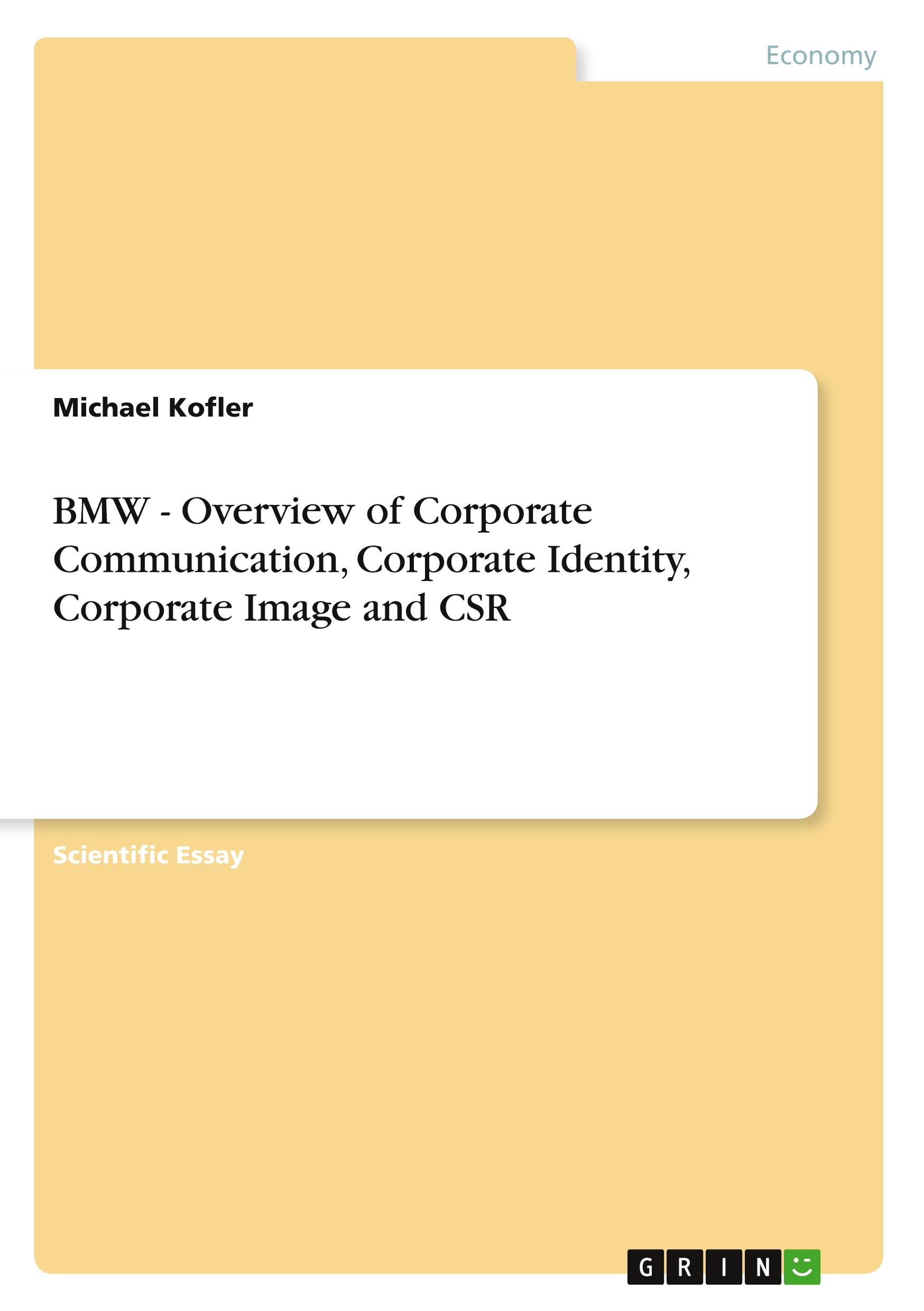 Vorderes Coverbild BMW - Overview of Corporate Communication, Corporate Identity, Corporate Image and CSR