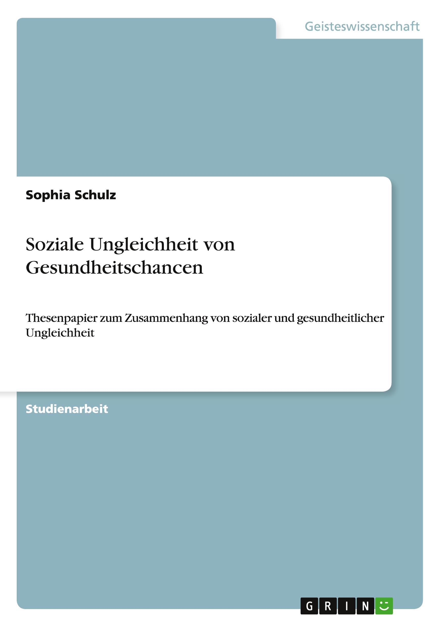 Vorderes Coverbild Soziale Ungleichheit von Gesundheitschancen