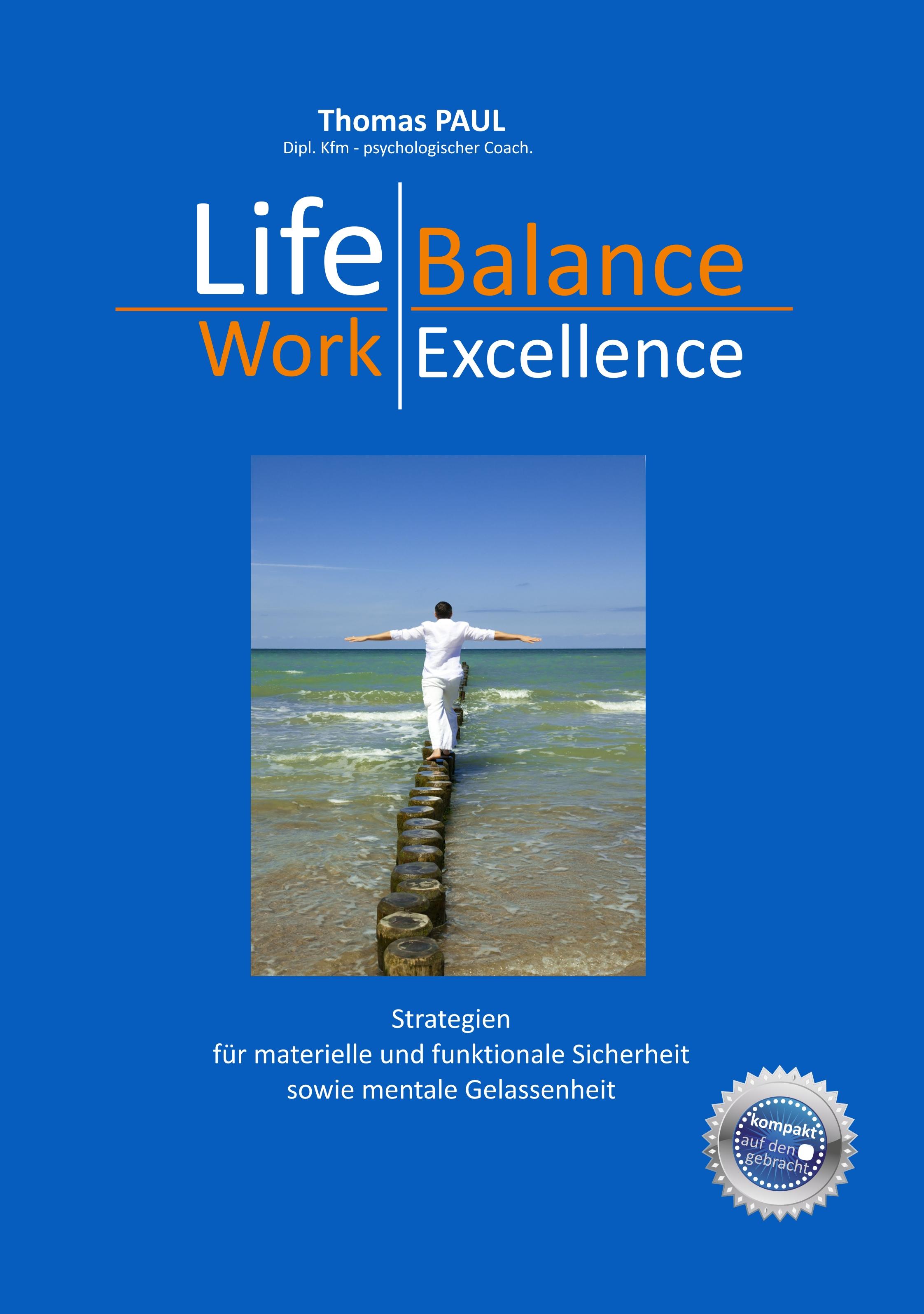 Vorderes Coverbild Life Balance - Work Excellence