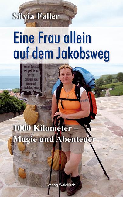Vorderes Coverbild Eine Frau allein auf dem Jakobsweg