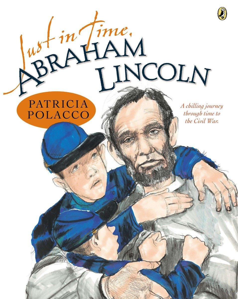 Vorderes Coverbild Just in Time, Abraham Lincoln