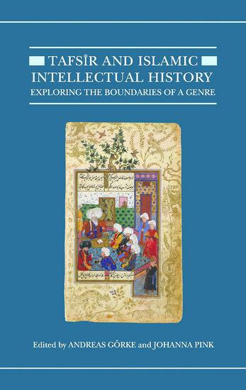 Vorderes Coverbild Tafsir and Islamic Intellectual History