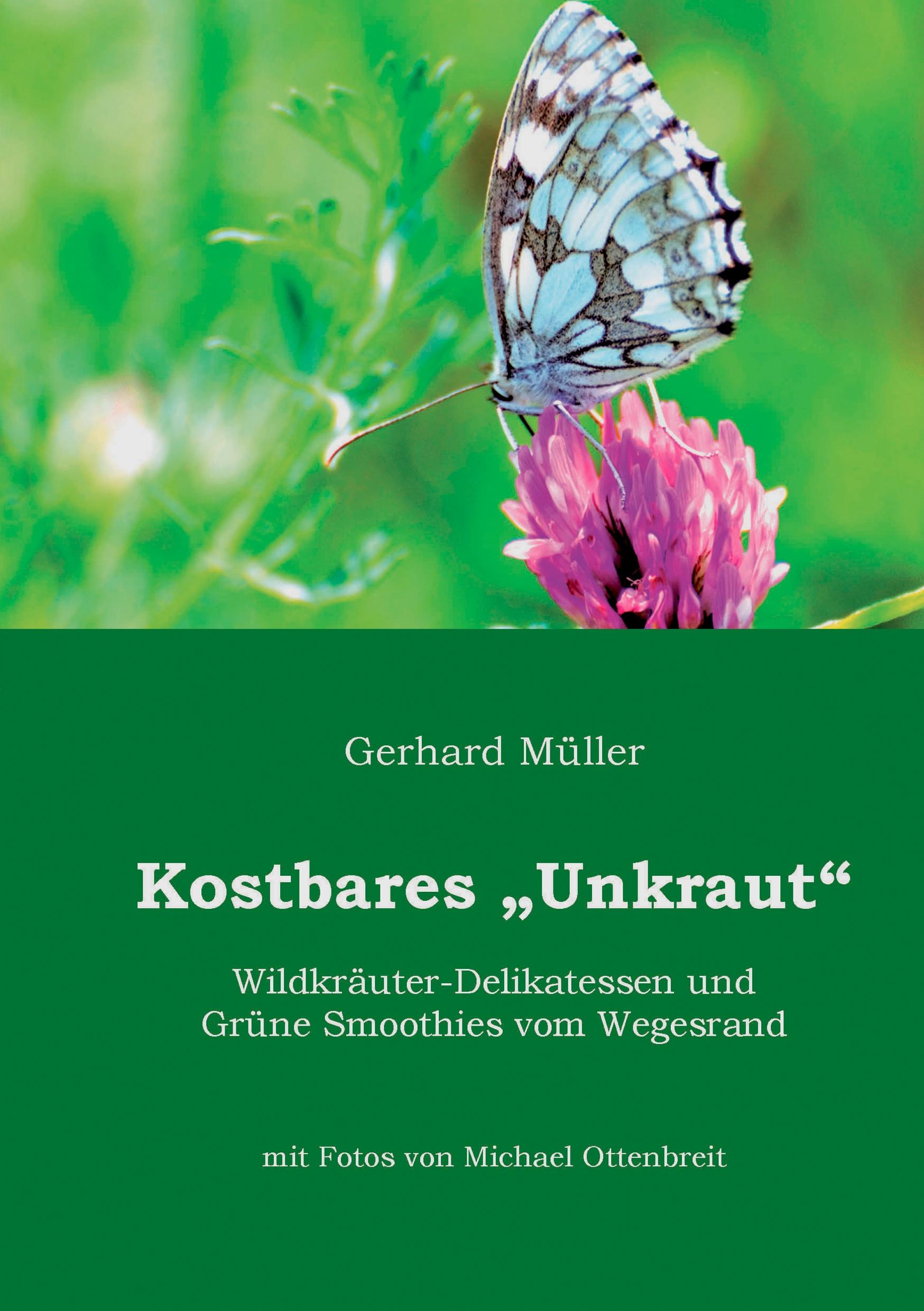Vorderes Coverbild Kostbares Unkraut