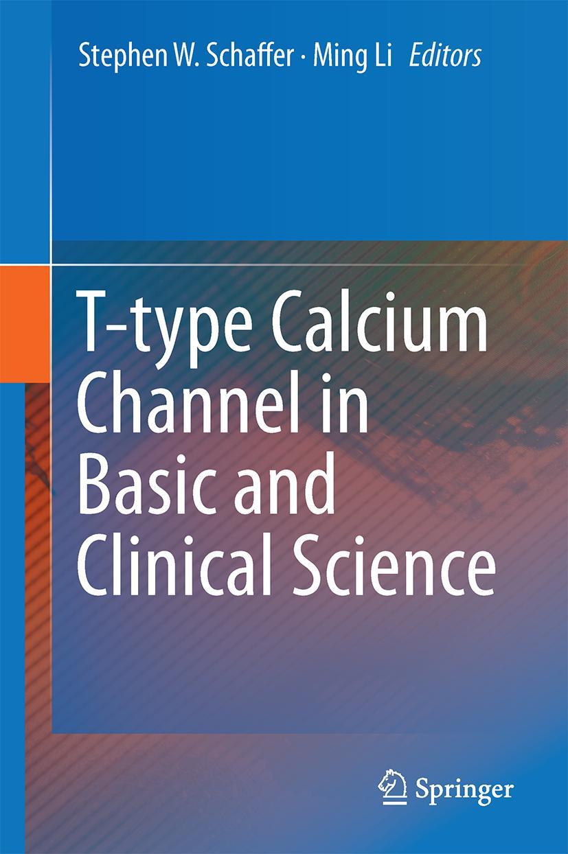 Vorderes Coverbild T-type Calcium Channels in Basic and Clinical Science