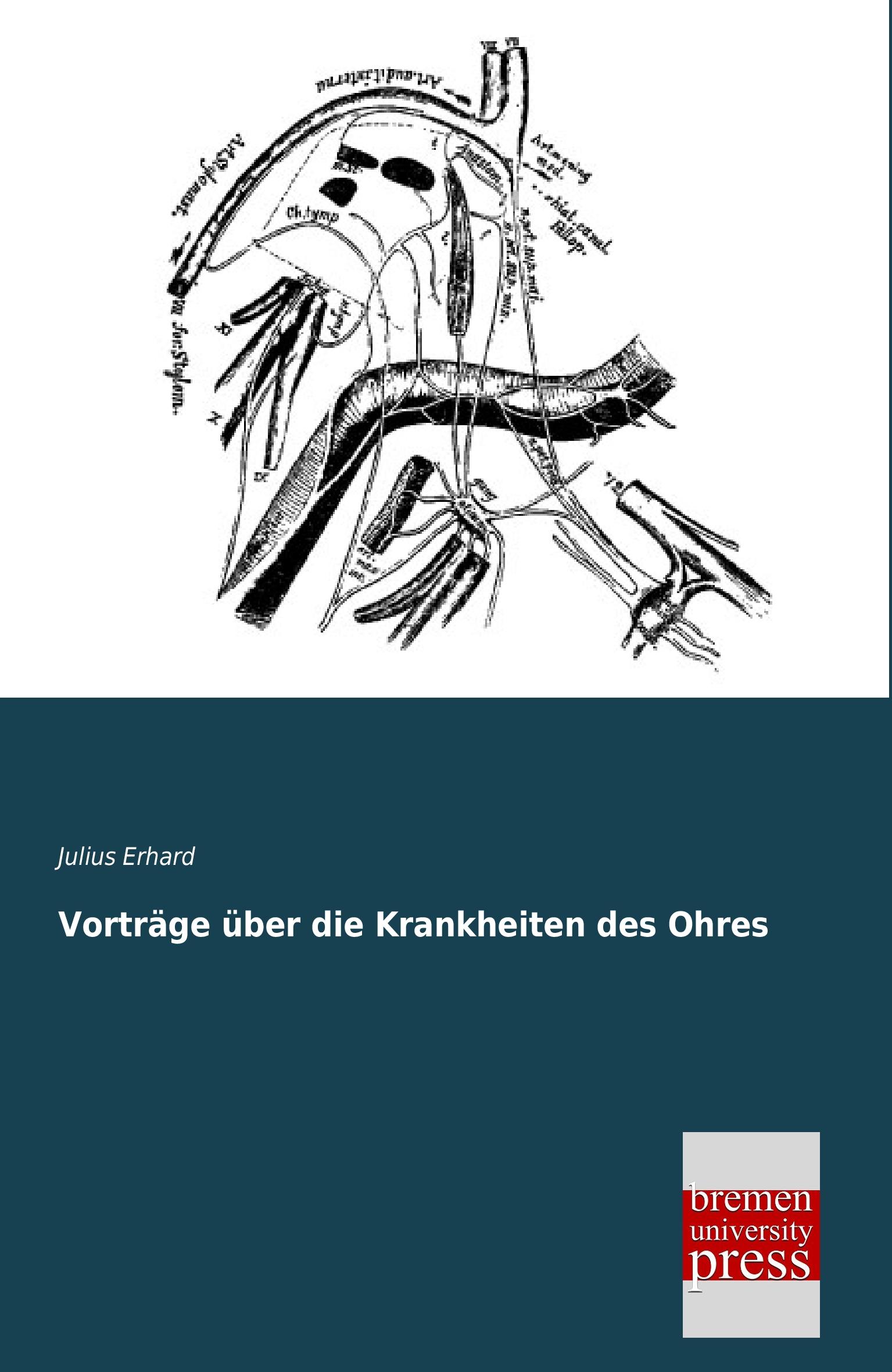Vorderes Coverbild Vorträge über die Krankheiten des Ohres