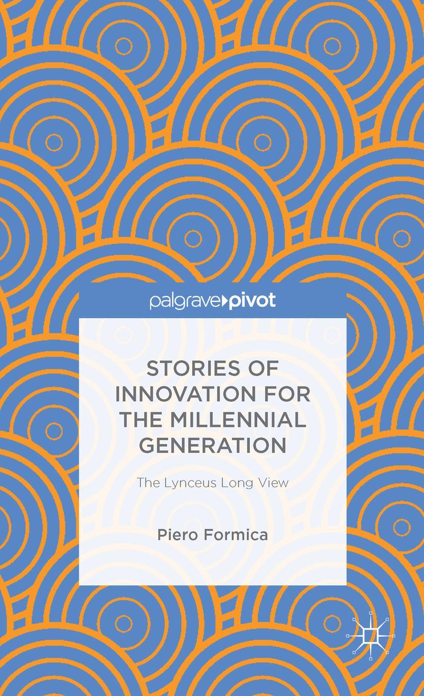 Vorderes Coverbild Stories of Innovation for the Millennial Generation: The Lynceus Long View