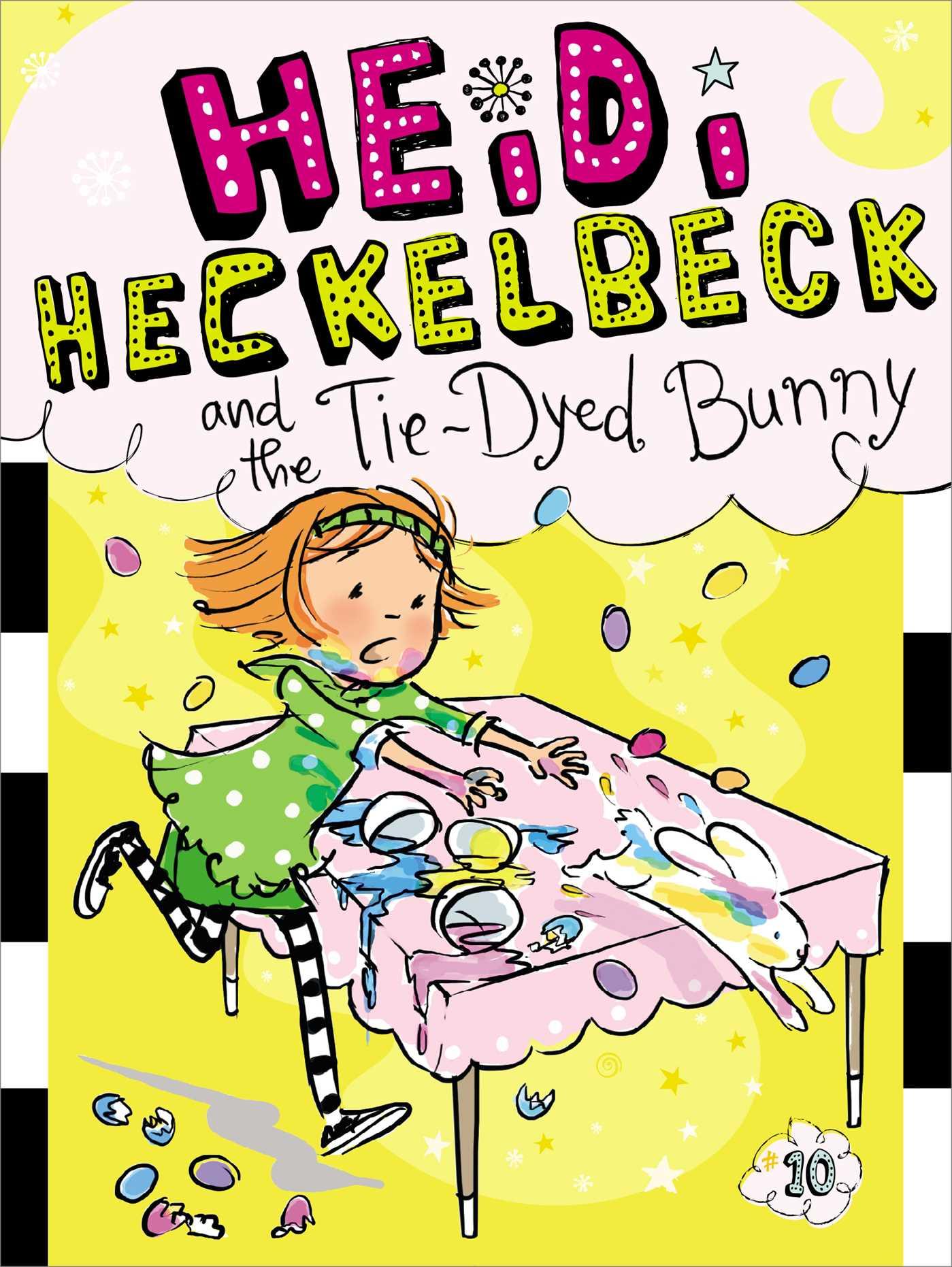 Vorderes Coverbild Heidi Heckelbeck and the Tie-Dyed Bunny