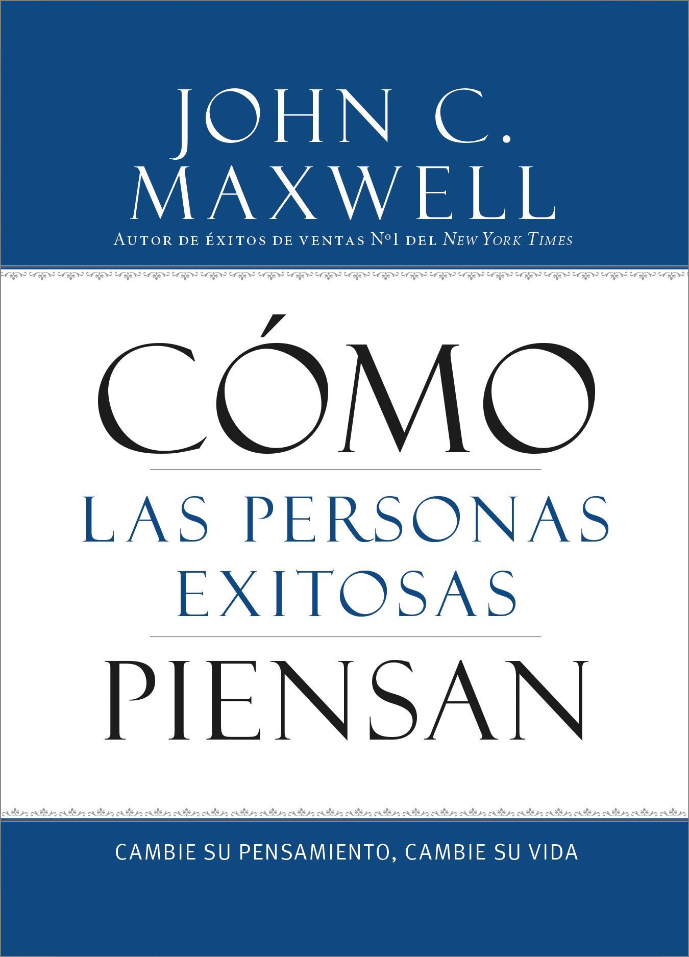 Vorderes Coverbild Cómo Las Personas Exitosas Piensan