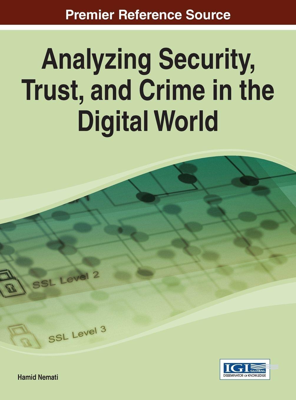 Vorderes Coverbild Analyzing Security, Trust, and Crime in the Digital World