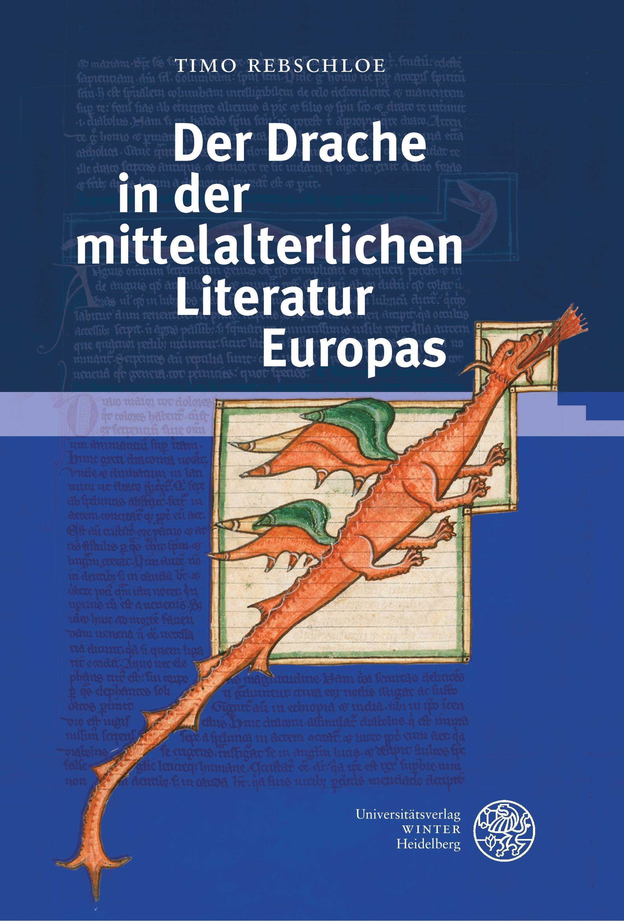 Vorderes Coverbild Der Drache in der mittelalterlichen Literatur Europas