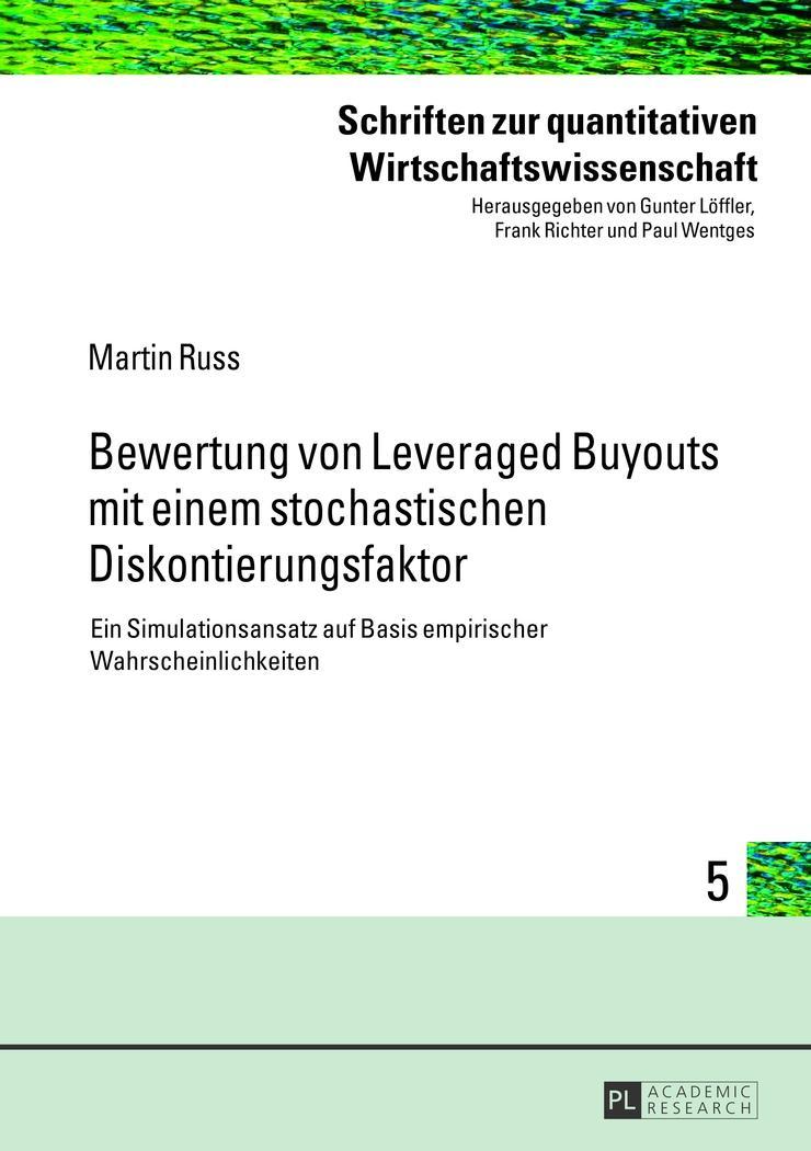 Vorderes Coverbild Bewertung von Leveraged Buyouts mit einem stochastischen Diskontierungsfaktor