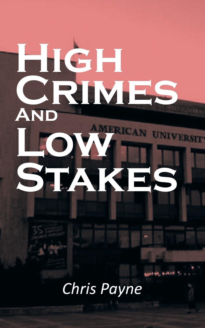 Vorderes Coverbild High Crimes and Low Stakes