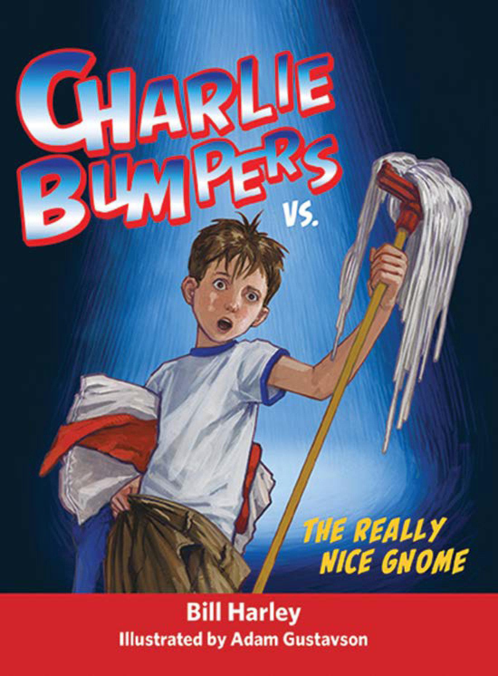 Vorderes Coverbild Charlie Bumpers vs. the Really Nice Gnome
