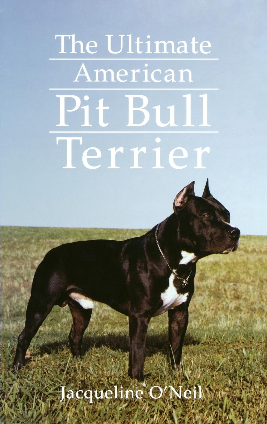 Vorderes Coverbild The Ultimate American Pit Bull Terrier
