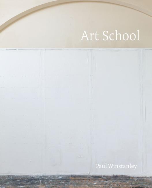 Vorderes Coverbild Paul Winstanley: Art School