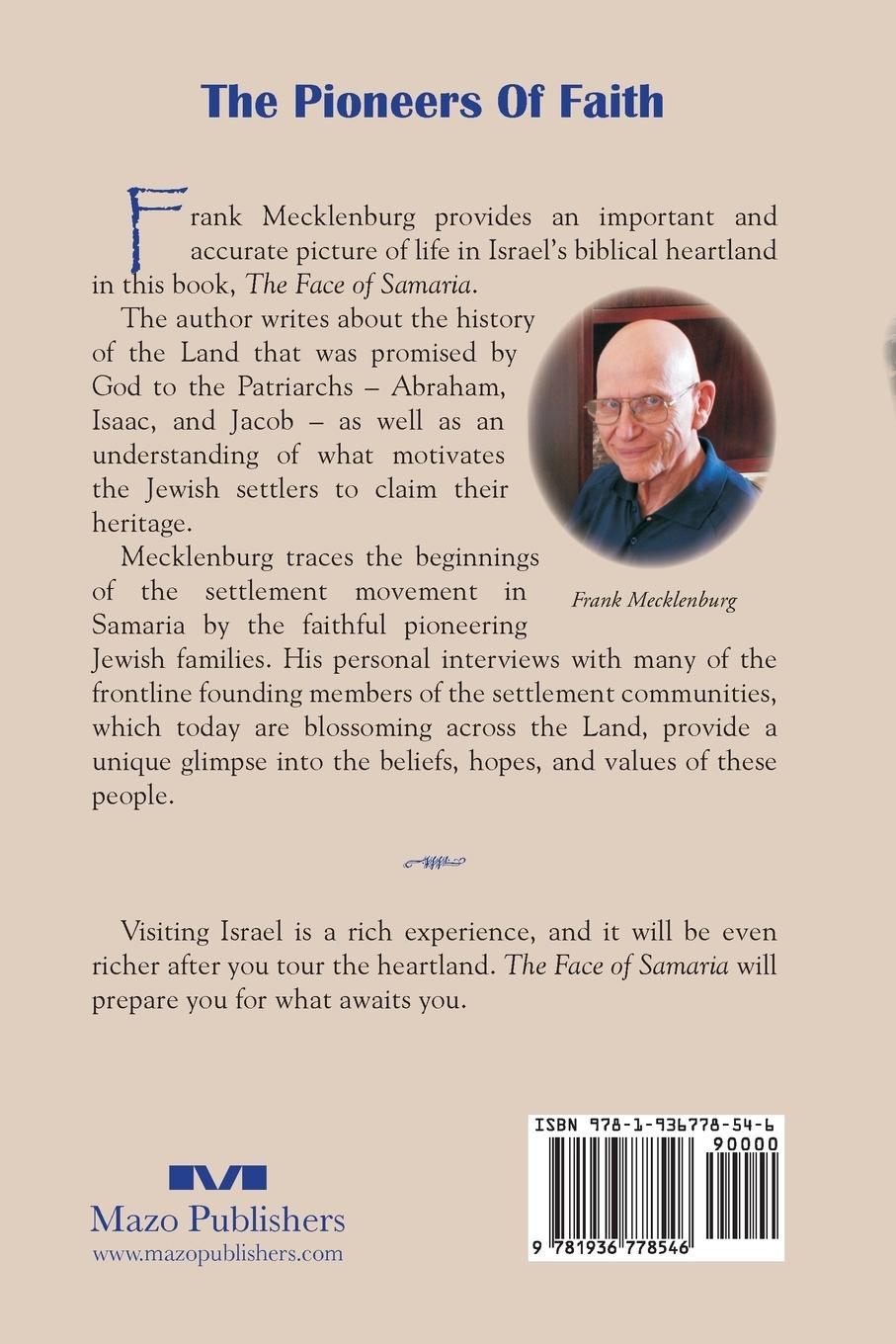 Rückseitencover The Face of Samaria: The History and Life of Jews in the Heartland of Israel