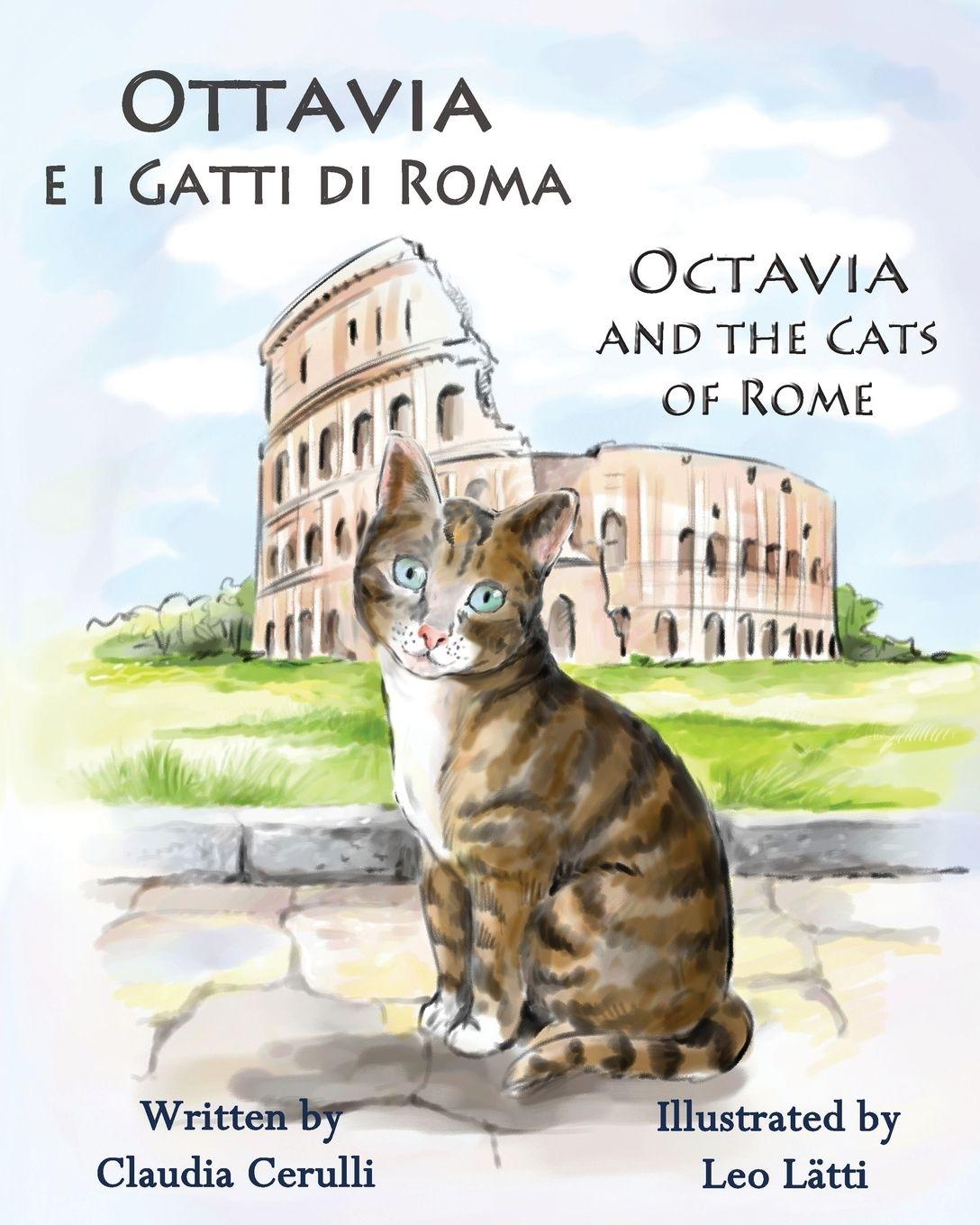 Vorderes Coverbild Ottavia E I Gatti Di Roma - Octavia and the Cats of Rome