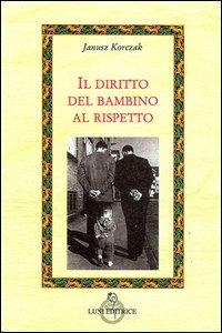 Vorderes Coverbild Il diritto del bambino al rispetto