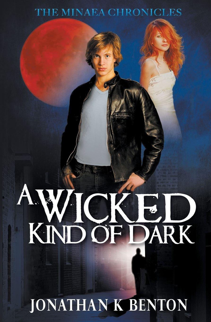 Vorderes Coverbild A Wicked Kind of Dark