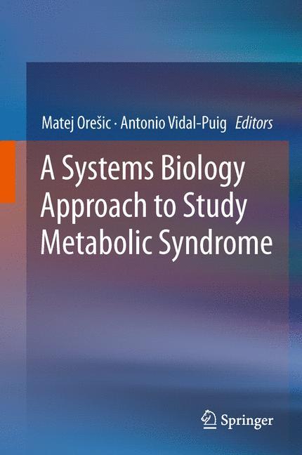 Vorderes Coverbild A Systems Biology Approach to Study Metabolic Syndrome