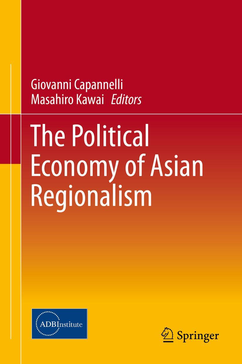 Vorderes Coverbild The Political Economy of Asian Regionalism