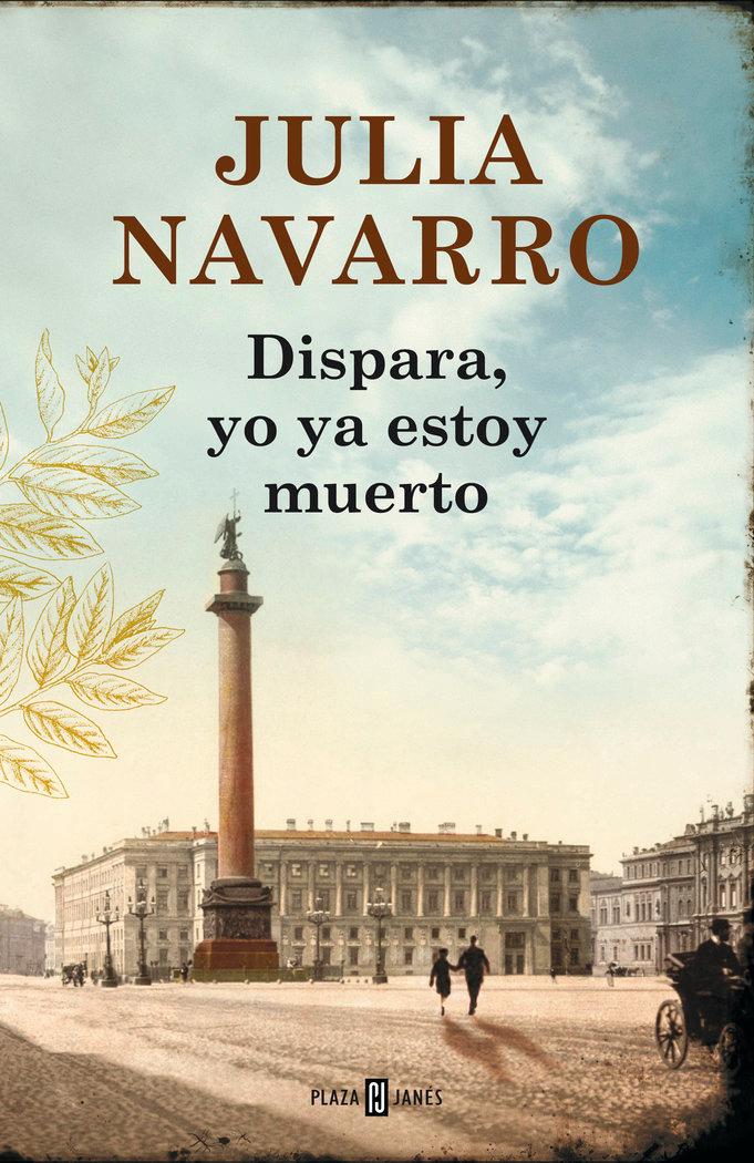 Vorderes Coverbild Dispara, yo ya estoy muerto