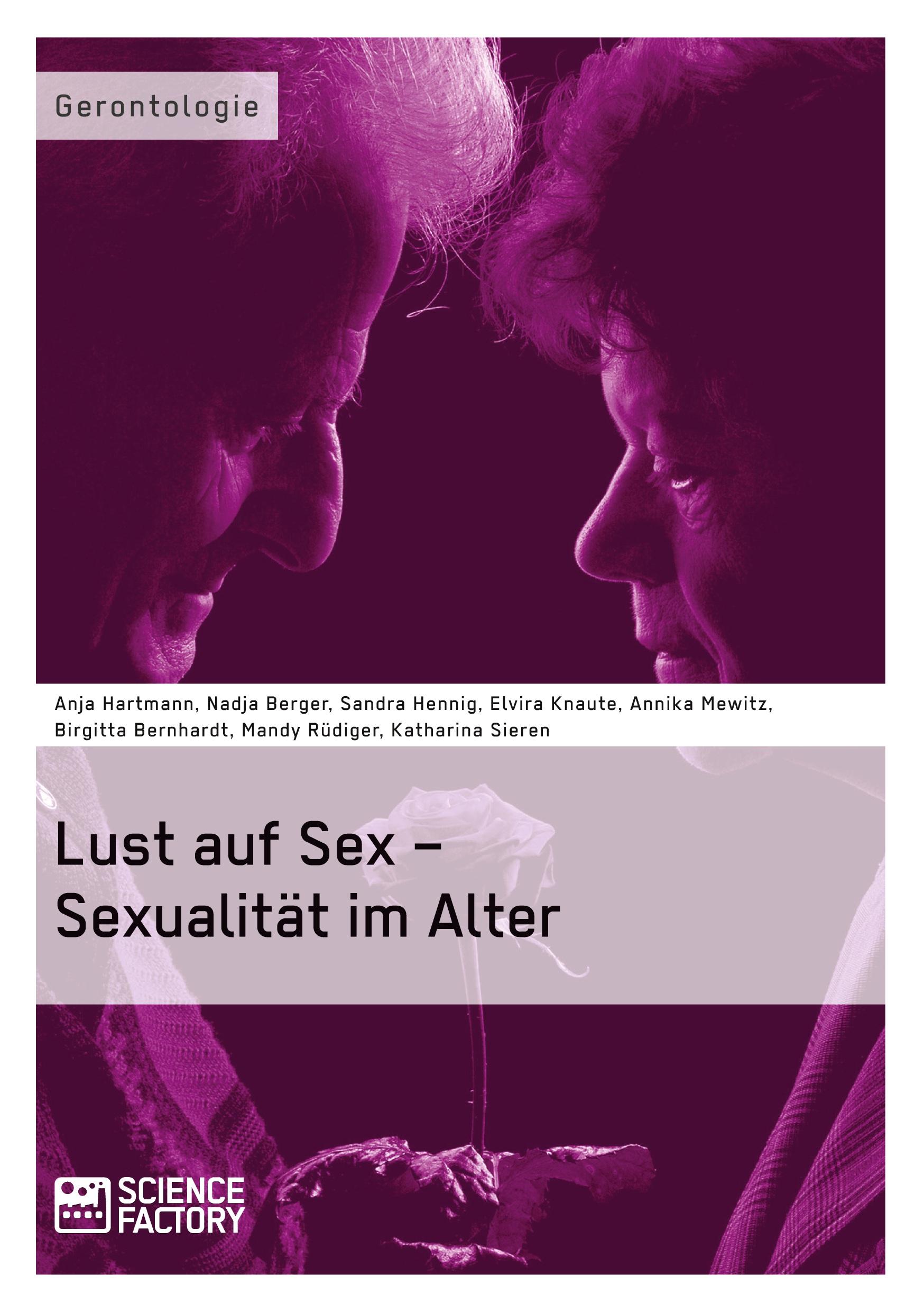 Vorderes Coverbild Lust auf Sex - Sexualität im Alter