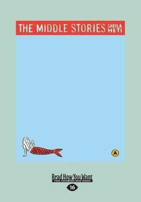 Vorderes Coverbild The Middle Stories (Large Print 16pt)