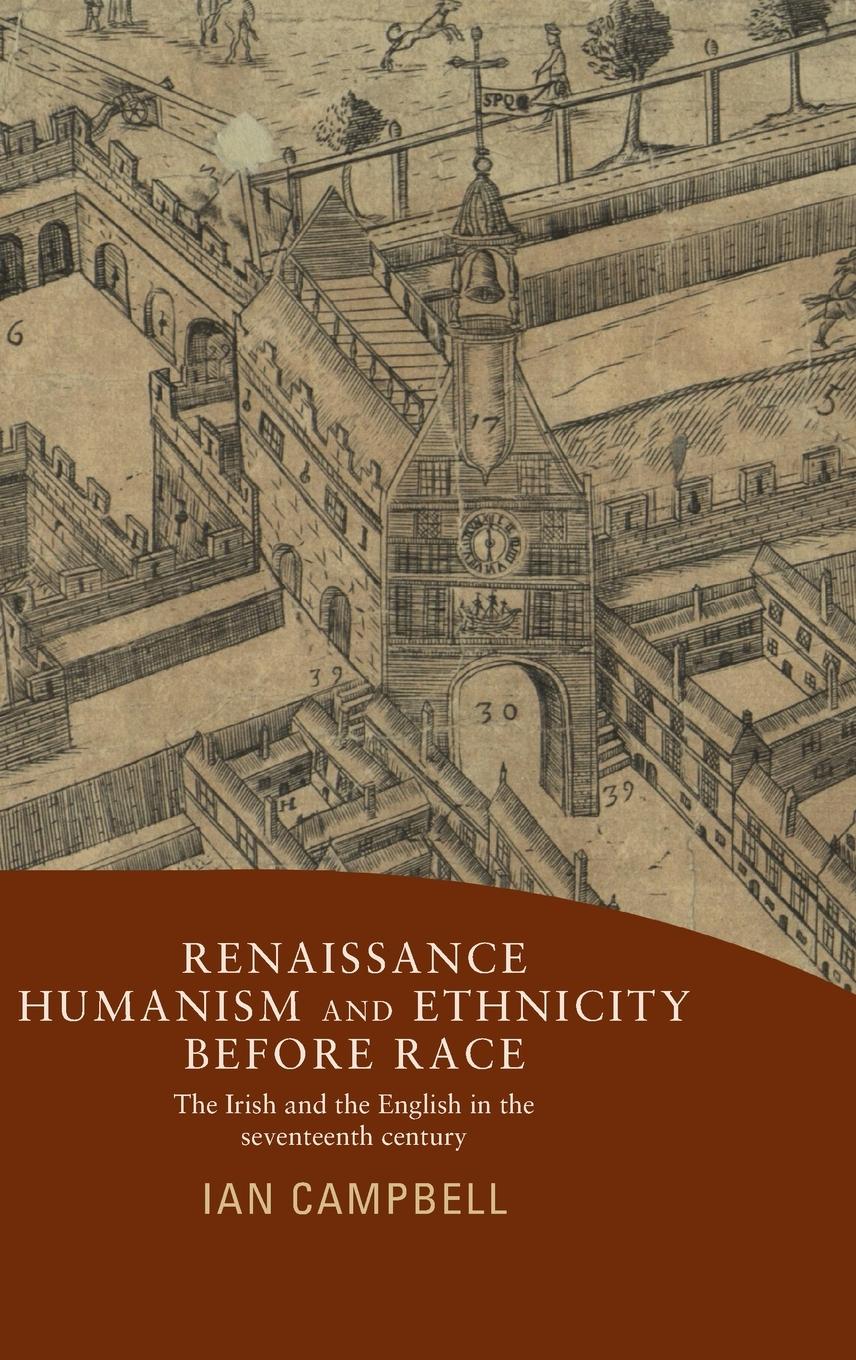 Vorderes Coverbild Renaissance humanism and ethnicity before race