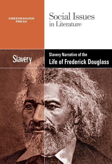 Vorderes Coverbild Slavery and Racism in the Narrative Life of Frederick Douglass