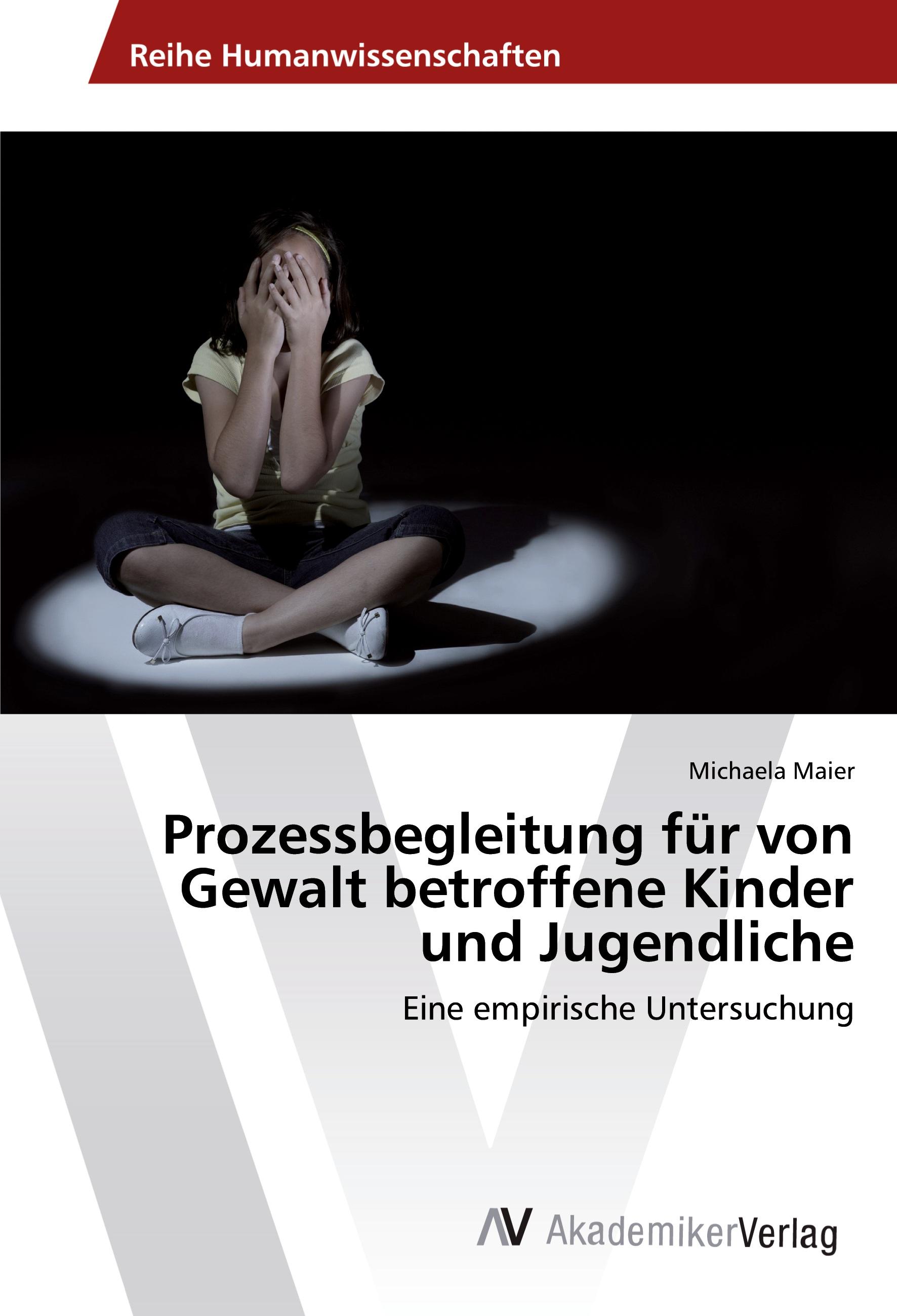 Vorderes Coverbild Prozessbegleitung für von Gewalt betroffene Kinder und Jugendliche