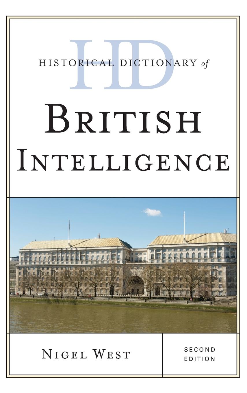 Vorderes Coverbild Historical Dictionary of British Intelligence