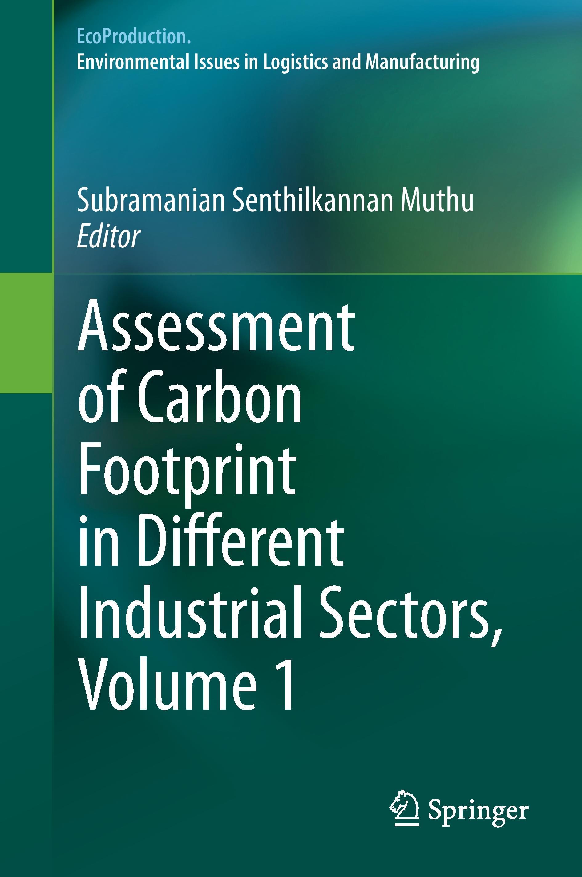 Vorderes Coverbild Assessment of Carbon Footprint in Different Industrial Sectors, Volume 1
