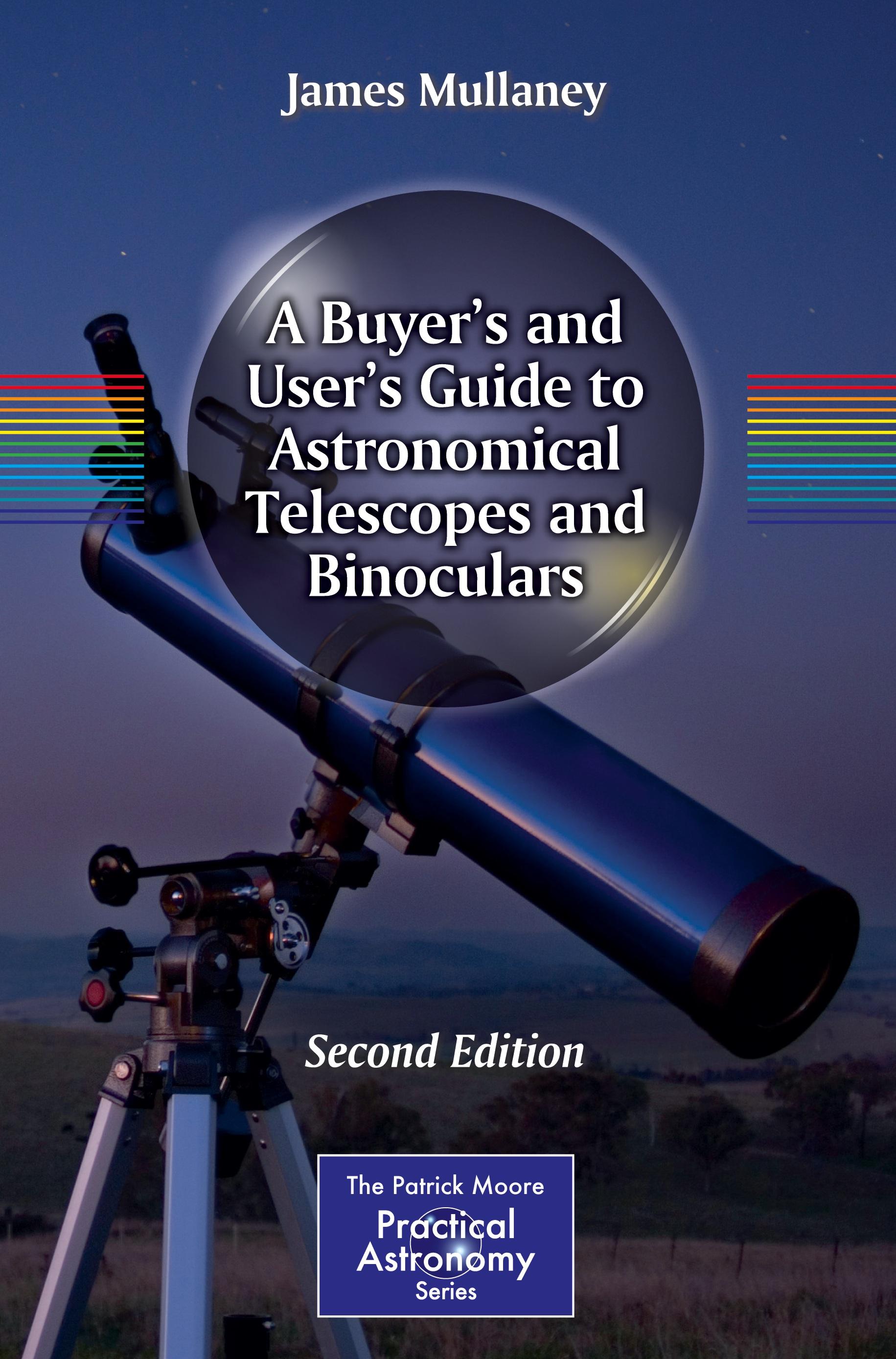 Vorderes Coverbild A Buyer's and User's Guide to Astronomical Telescopes and Binoculars