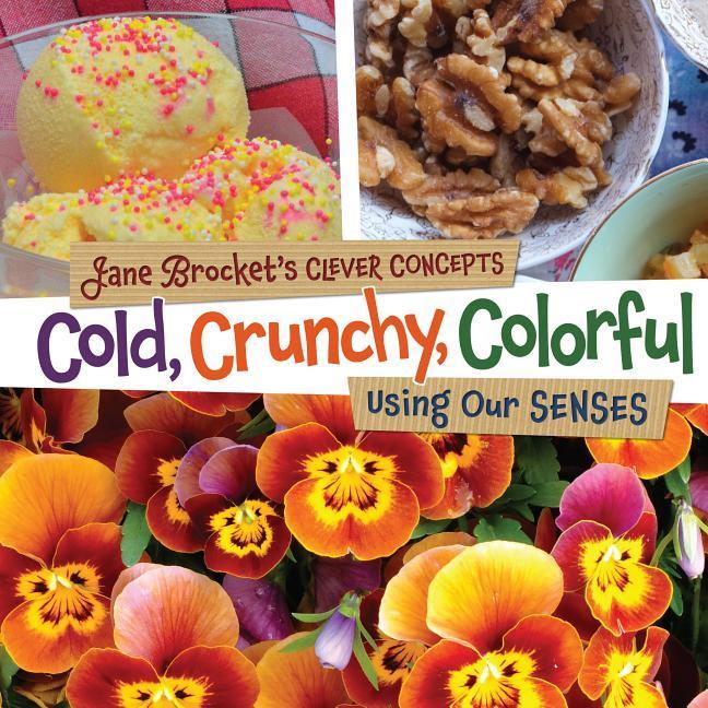 Vorderes Coverbild Cold, Crunchy, Colorful