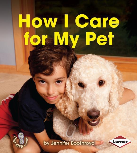 Vorderes Coverbild How I Care for My Pet