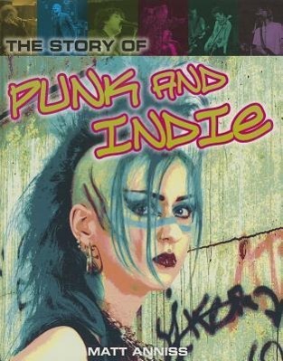 Vorderes Coverbild The Story of Punk and Indie