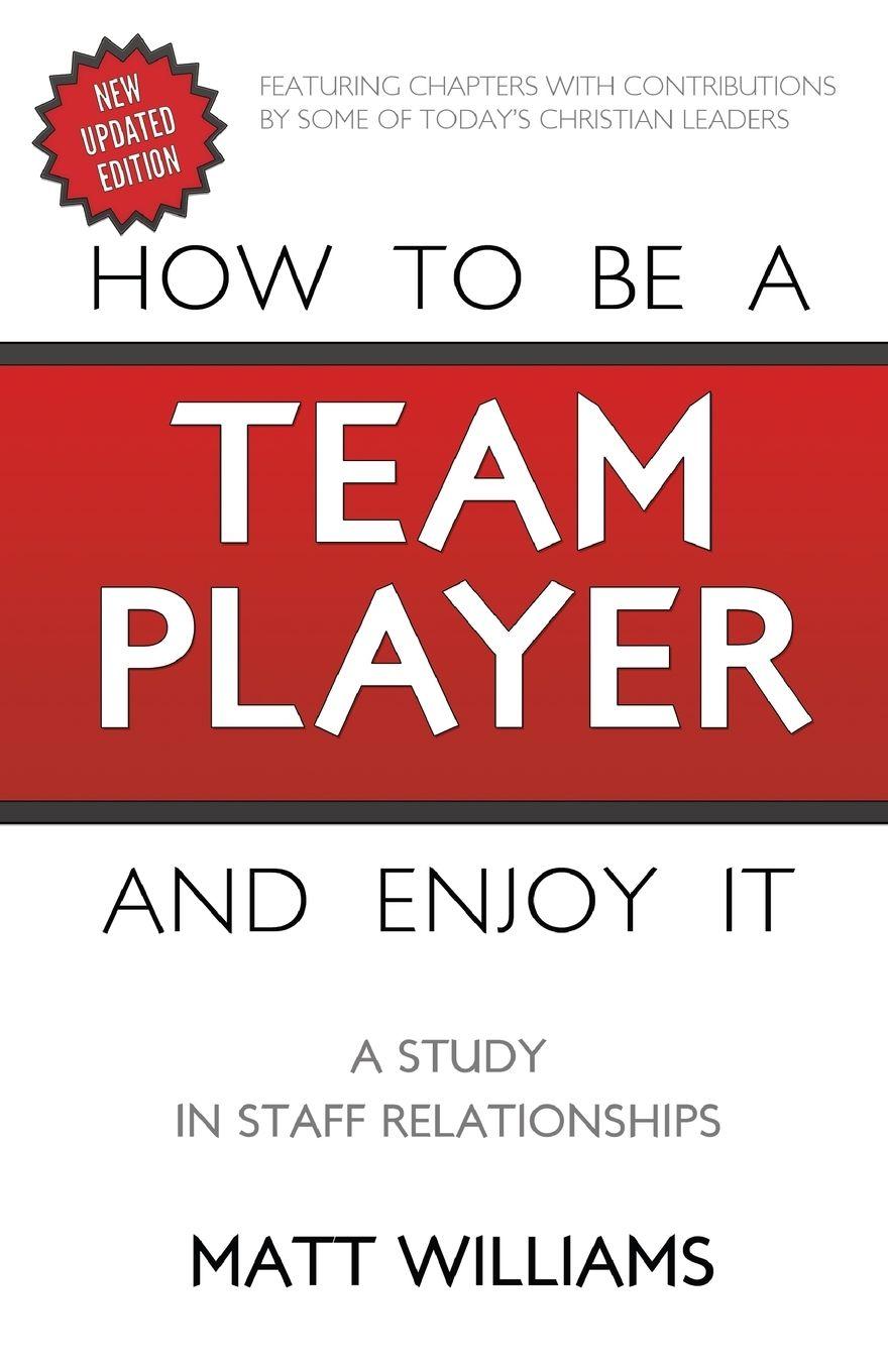 Vorderes Coverbild How To Be A Team Player and Enjoy It