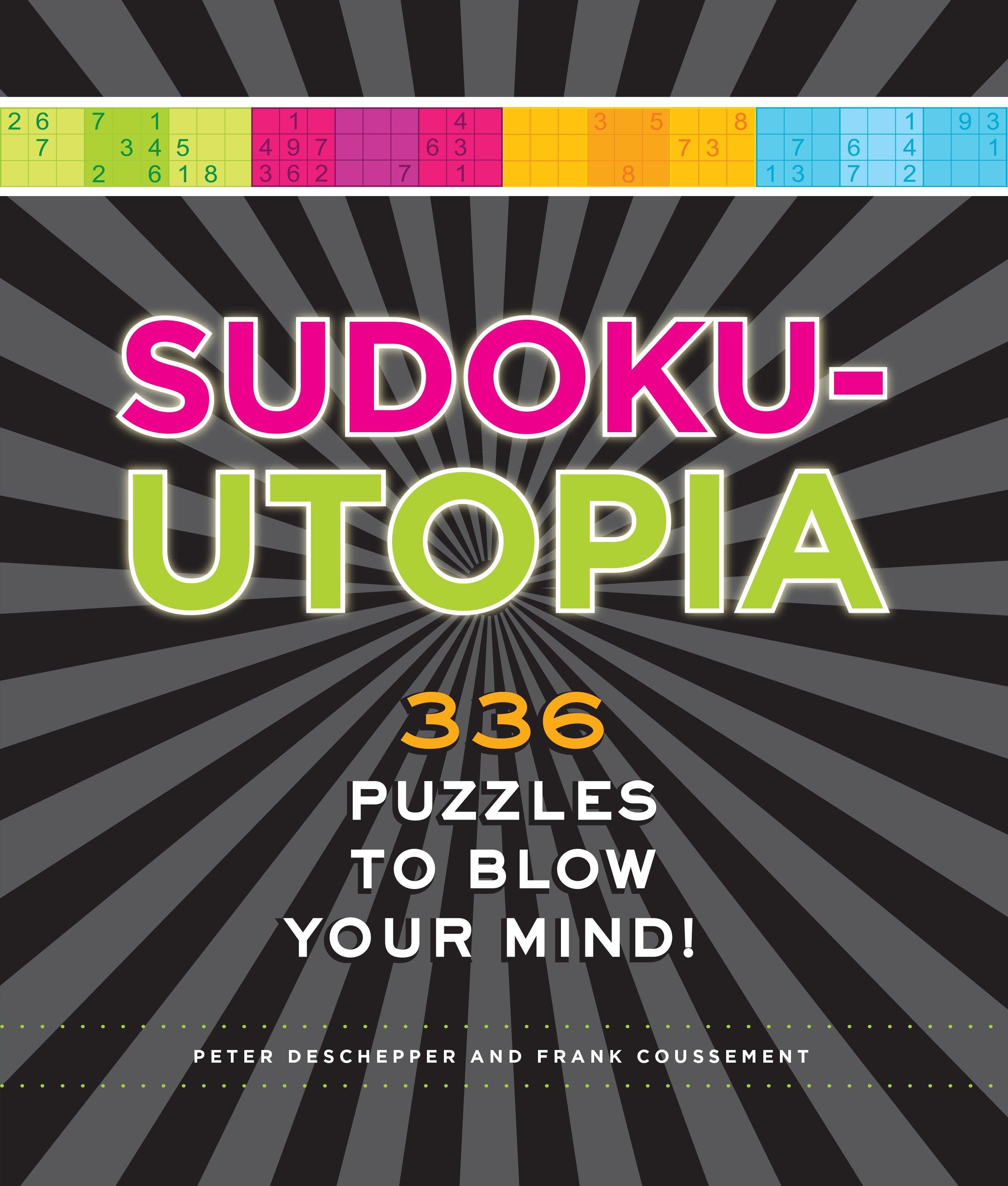 Vorderes Coverbild Sudoku-Utopia: 336 Puzzles to Blow Your Mind!