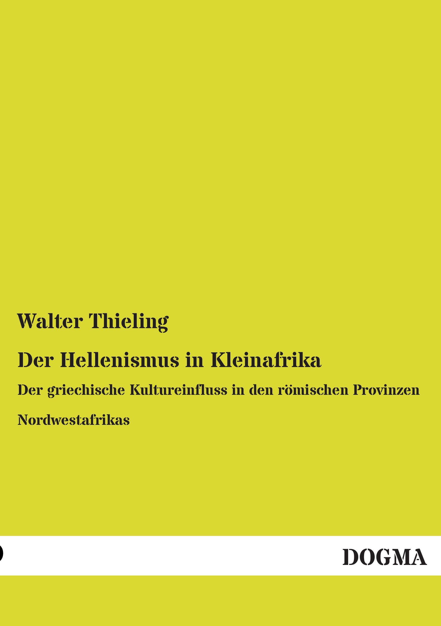 Vorderes Coverbild Der Hellenismus in Kleinafrika