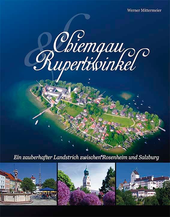 Vorderes Coverbild Chiemgau und Rupertiwinkel