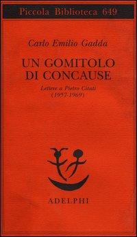 Vorderes Coverbild Un gomitolo di concause. Lettere a Pietro Citati (1957-1969)