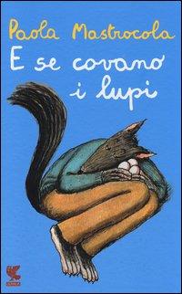 Vorderes Coverbild E se covano i lupi