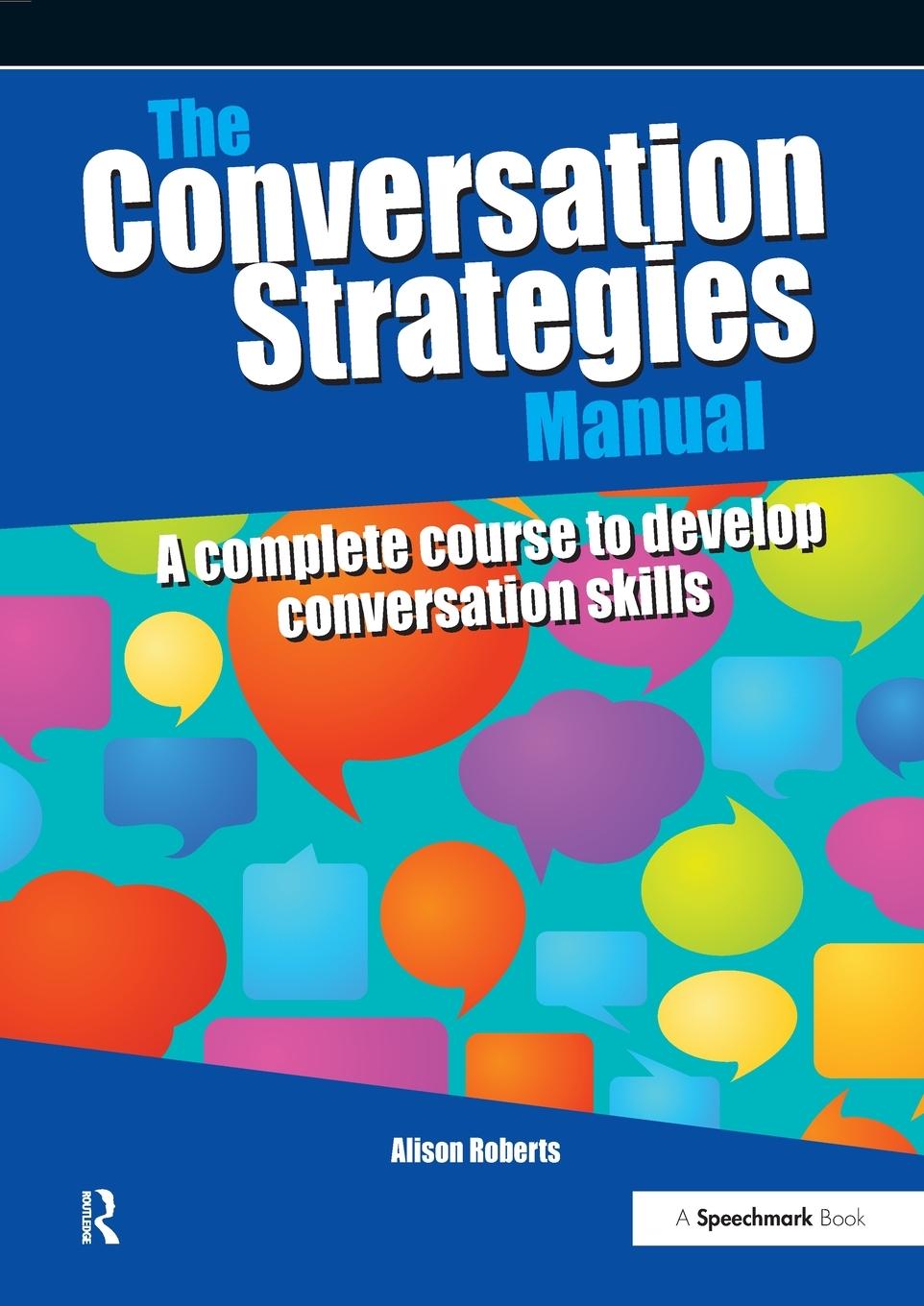 Vorderes Coverbild The Conversation Strategies Manual