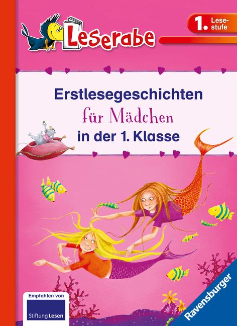 Vorderes Coverbild Erstlesegeschichten für Mädchen in der 1. Klasse - Leserabe 1. Klasse - Erstlesebuch für Kinder ab 6 Jahren