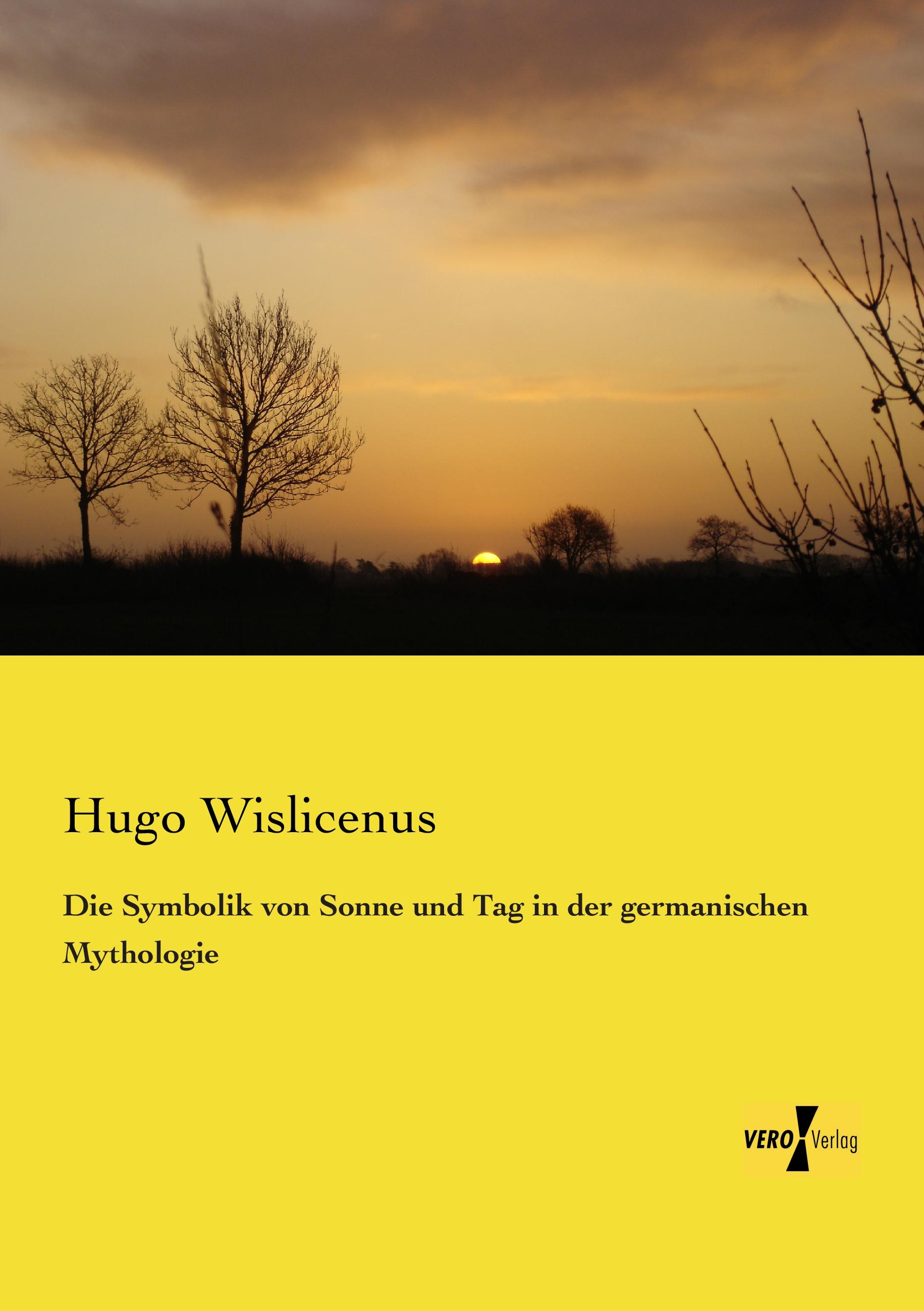 Vorderes Coverbild Die Symbolik von Sonne und Tag in der germanischen Mythologie