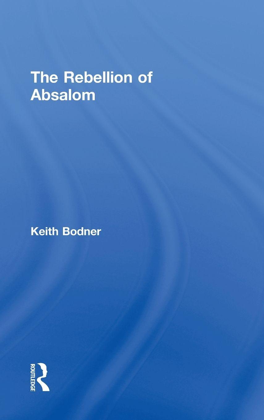 Vorderes Coverbild The Rebellion of Absalom